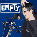 EMPTY/アクロスザポップ e.p