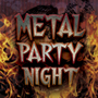 V.A./METAL PARTY NIGHT