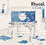 Rhycol./二人は歌う