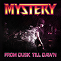 MYSTERY/From Dusk Till Dawn